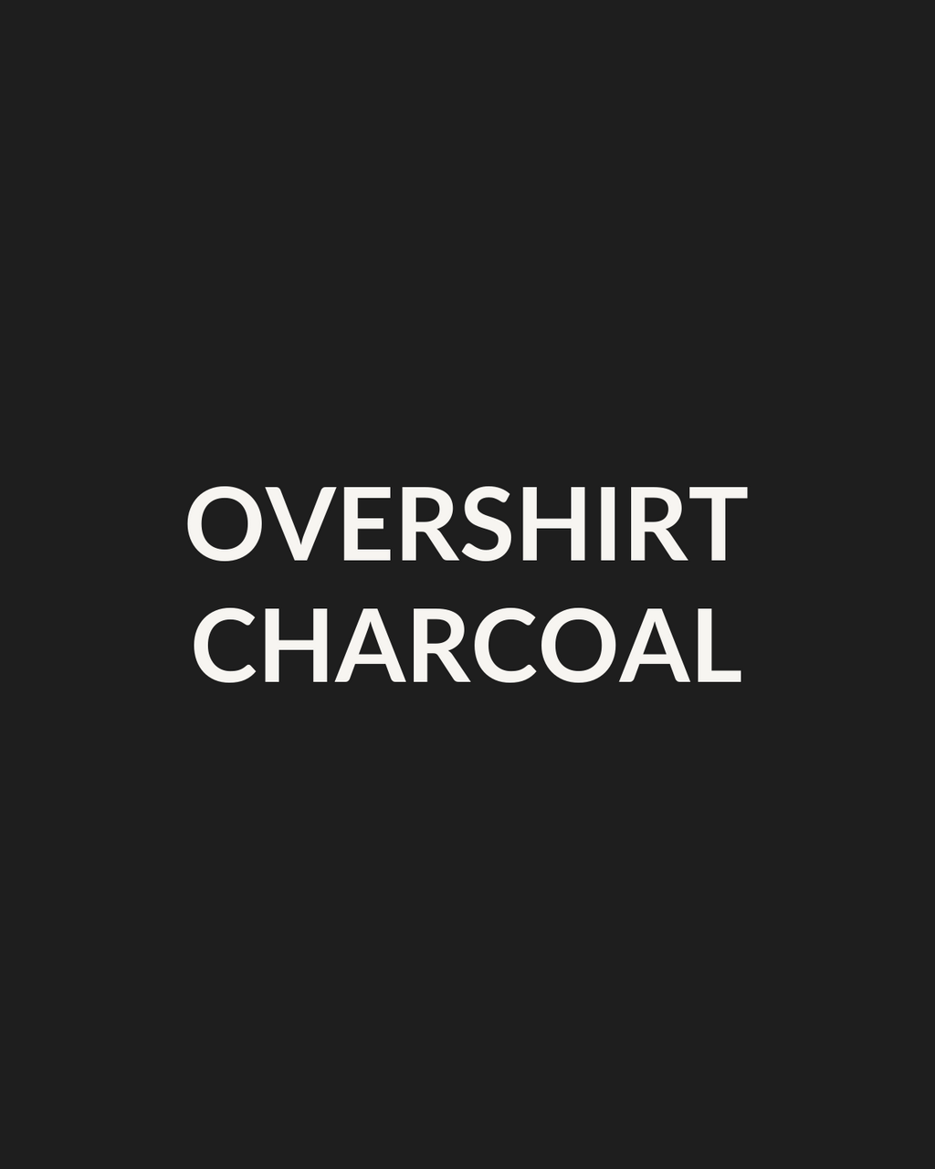 MNTN Overshirt in Charcoal — placeholder