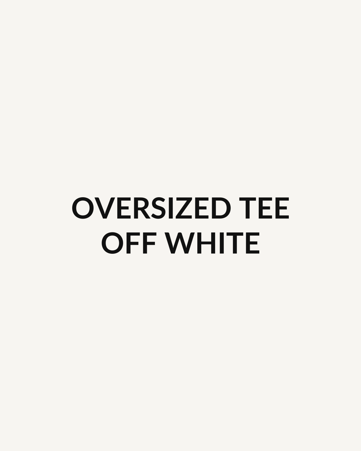 MNTN Oversized Tee in Off White — placeholder